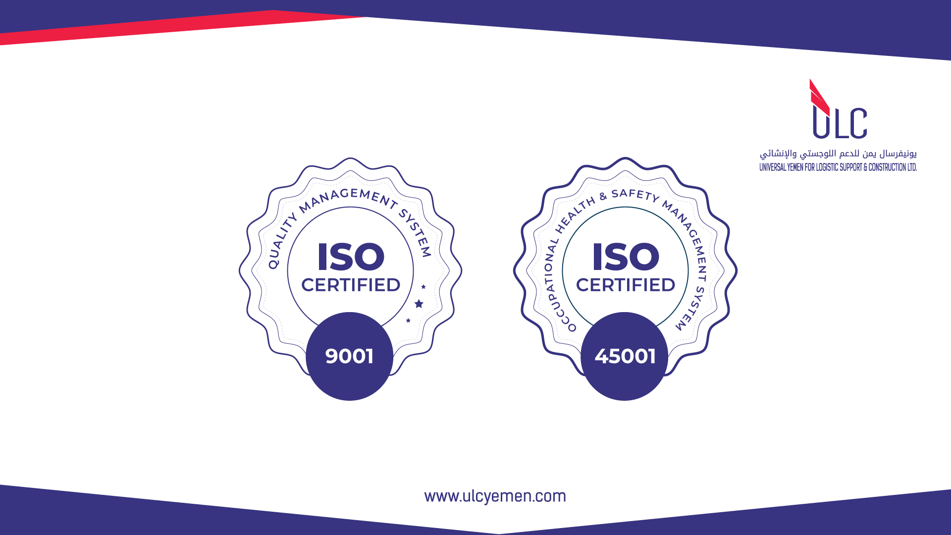 Universal Group- Universal Yemen for Logistic Support & Construction Obtains ISO 9001:2015 & ISO 45001-2018
